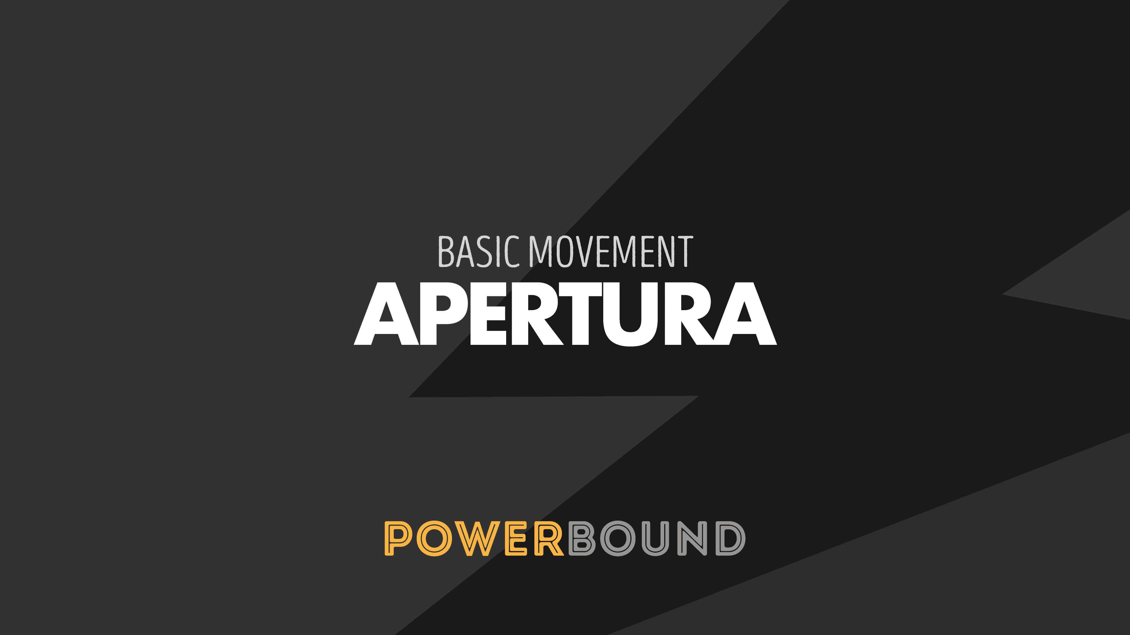 Scopri di più sull'articolo APERTURA – Basic Movement