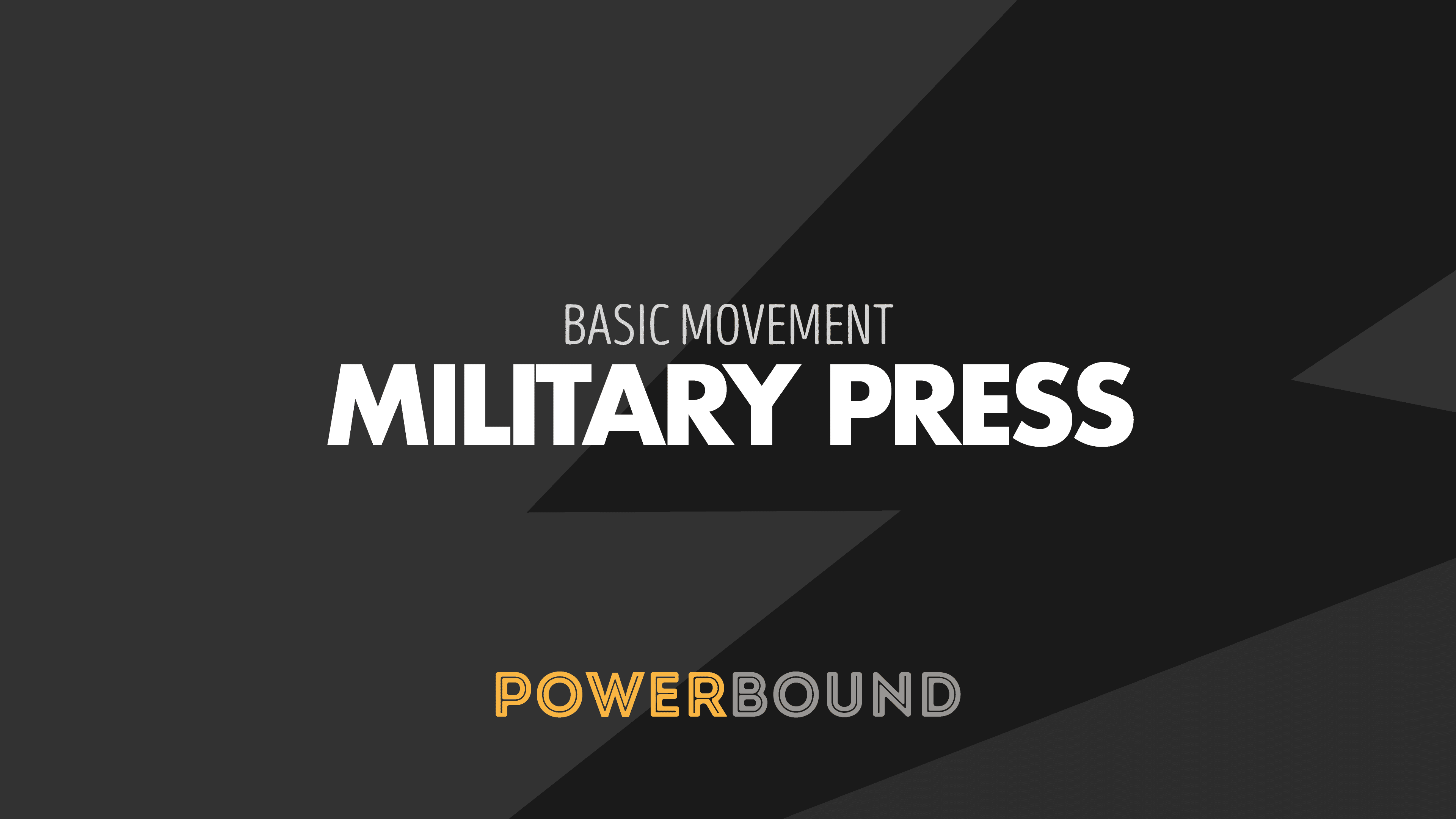 Scopri di più sull'articolo MILITARY PRESS – Basic Moviment