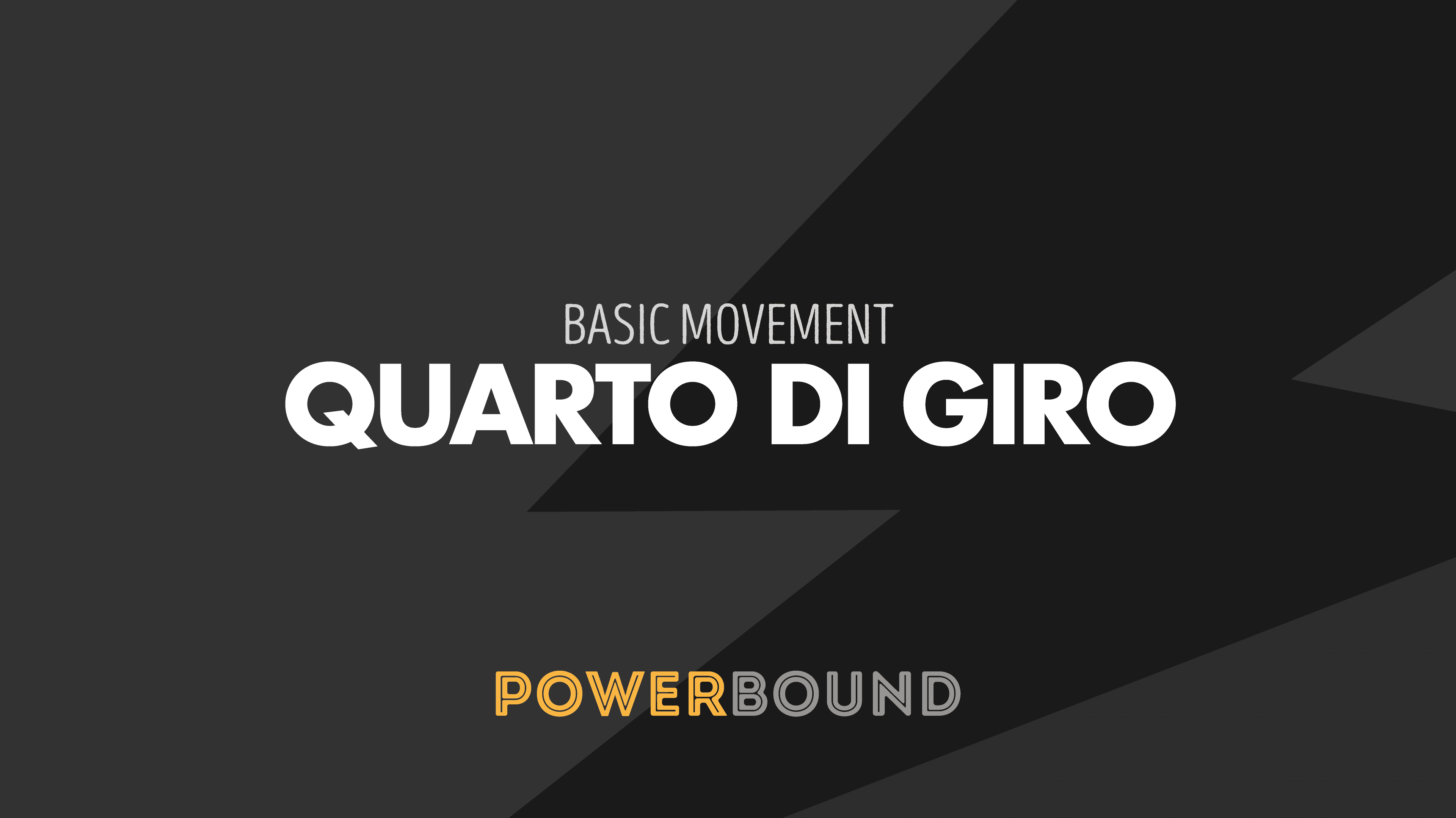 Scopri di più sull'articolo QUARTO DI GIRO – Basic Movement